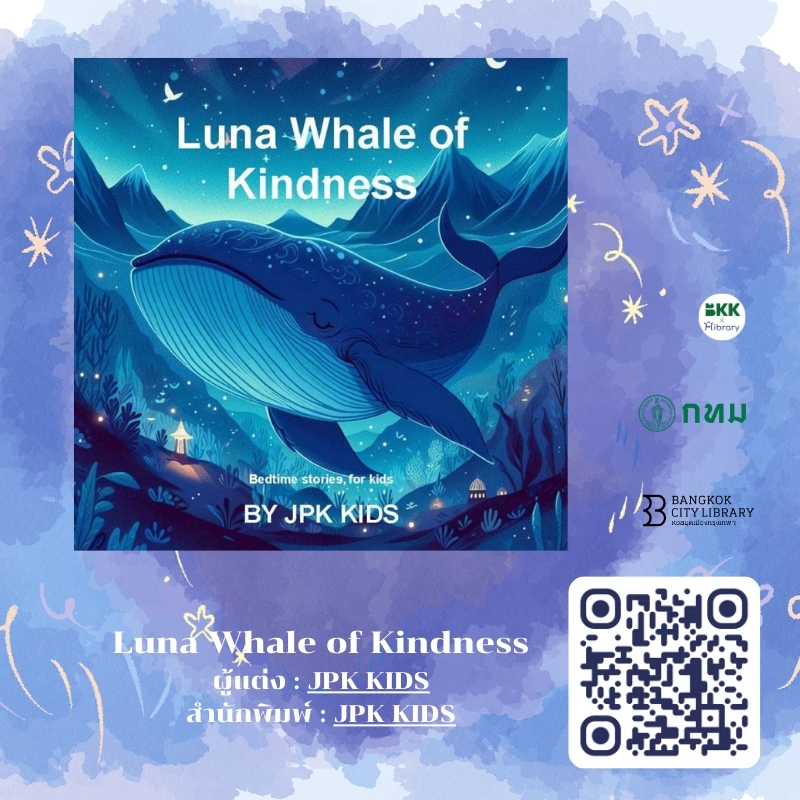 Luna Whale of Kindness