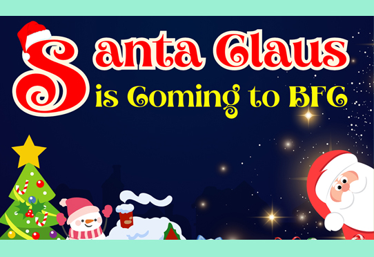 Santa Claus is Coming to BFC